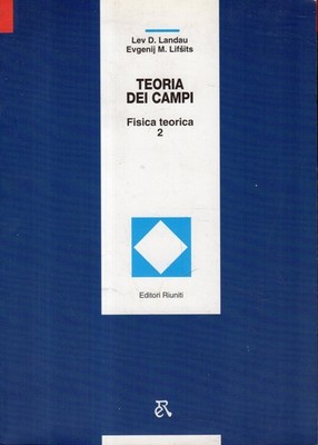 Landau-Lifsits. 2: Teoria dei campi