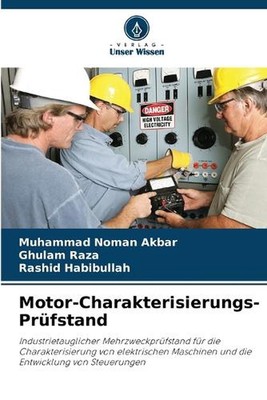 Motor-Charakterisierungs-Prfstand by Muhammad Noman Akbar Paperback Book