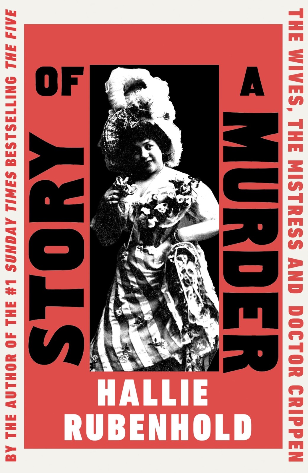 Story of a Murder: The instant Sunday Times bestseller by the au