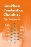 Gas-Phase Combustion Chemistry W. C. Gardiner Taschenbuch Xiii Englisch 2012
