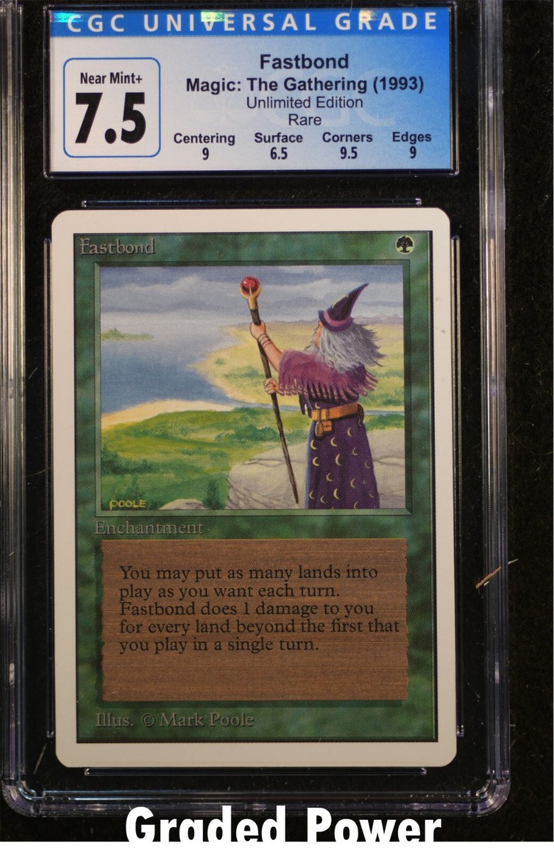 Unlimited Fastbond CGC 7.5 (9054) Magic MTG | eBay