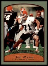 1999 TOPPS JIM PYNE CLEVELAND BROWNS #326