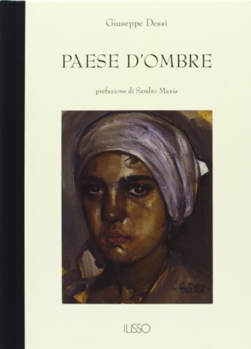 9788885098794 Paese d'ombre - Giuseppe Dessì