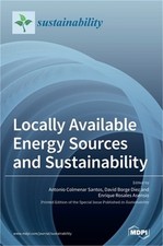 Locally Available Energy Sources and Sustainability (Hardback or Cased Book)