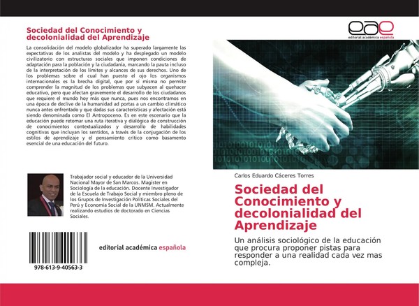 Carlos Eduardo CáCeres Torres | Sociedad Del Conocimiento Y Decolonialidad...-image