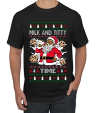 Milk And Titty Time Ugly Christmas Men's T-Shirt