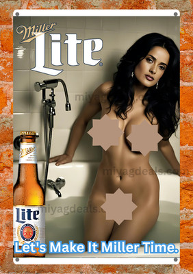 MiLite Time Beer Metal Sign    Bar Wall Decor Sexy Salma Hayek Read Des