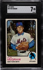 Tug McGraw 1973 Topps #30 SGC 7 Mets and Phillies World Series winner