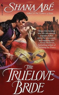 Shana Abé The Truelove Bride (Taschenbuch)