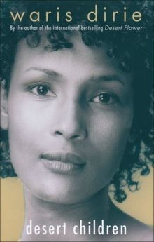 Desert Children von Dirie, Waris | Buch | Zustand gut