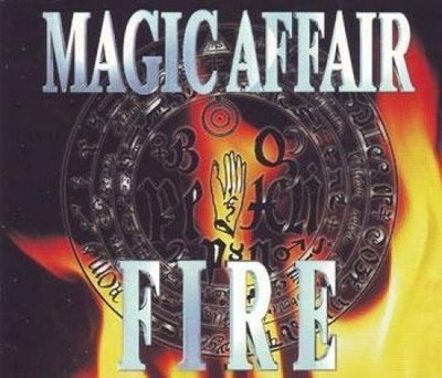 Magic Affair Fire (1994) [Maxi-CD]