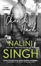 Cherish Hard (Hard Play) (Volume 1) - Paperback By Singh, Nalini - GOOD