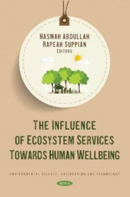 Influence of Ecosystem Services Towards Human Wellbeing, Paperback by Abdulla...