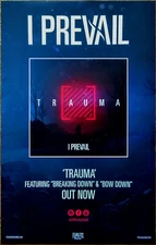 I PREVAIL Trauma Ltd Ed RARE Tour Poster +BONUS Metal Punk Poster! True Power