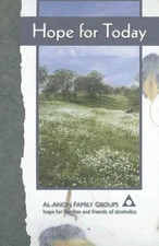 Hope for Today by Al-Anon Family Group Headquarters