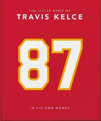 The Little Book of Travis Kelce (Gebundene Ausgabe)