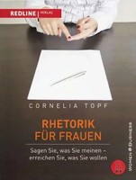 Cornelia Topf | Rhetorik FüR Frauen | Taschenbuch | Deutsch (2005) | 237 S.