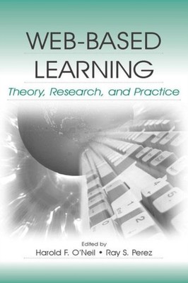 O'Neil - Web-Based Learning   Theory Research and Practice - hardbac - X555z