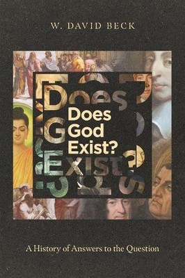 W. David Beck Does God Exist?   A History of Answers to the Questi (Taschenbuch)