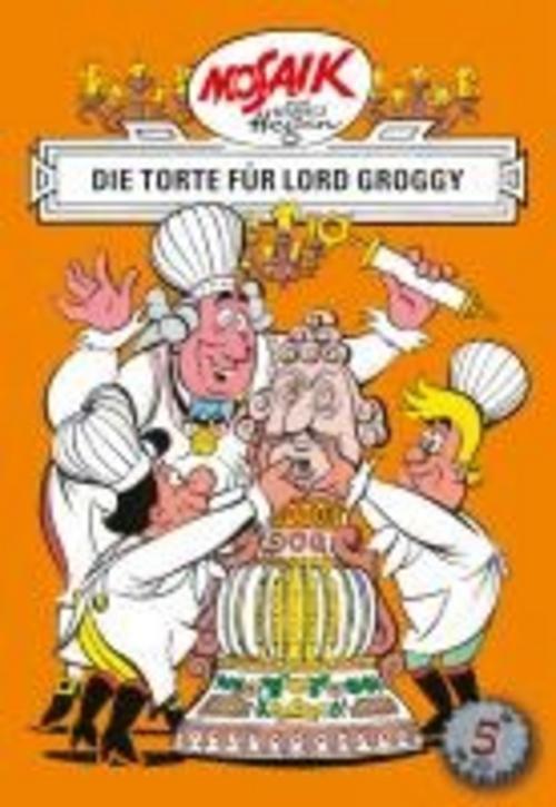 Thumbnail - Die Digedags. Erfinder-serie 05. Die Torte Für Lord Groggy, Hannes