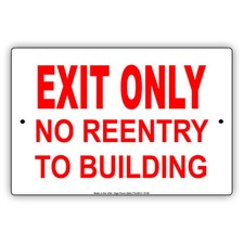 Exit Only No Re Entry To Building Wall Art Decor Novelty Aluminum Metal Sign