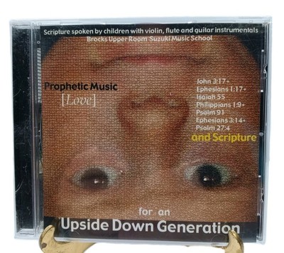 PROPHETIC MUSIC - For An Upside Down Generation CD 2007