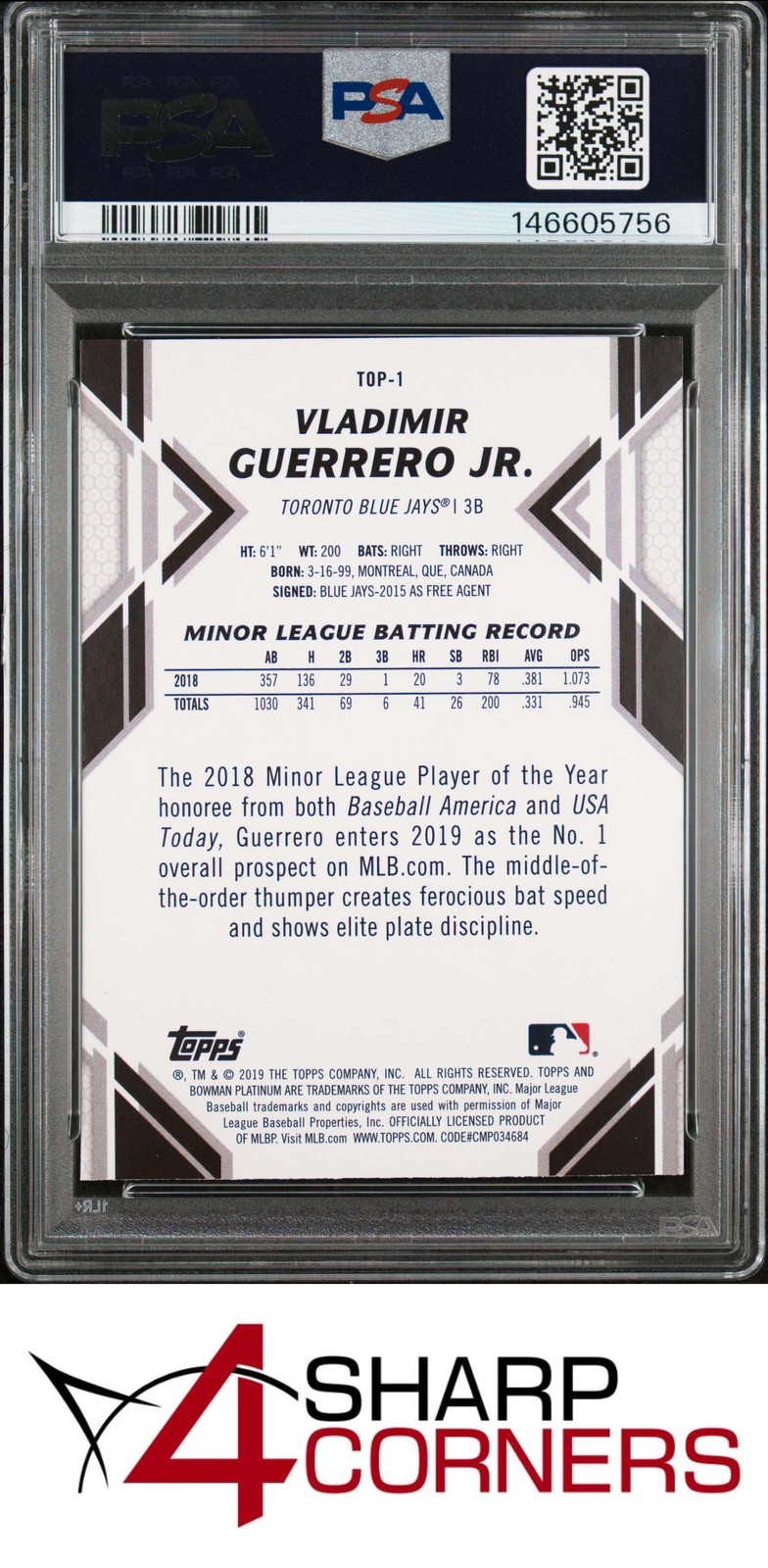 2019 BOWMAN PLATINUM TOP PROSPECTS #TOP1 VLADIMIR GUERRERO JR. RC PSA 10 view 2