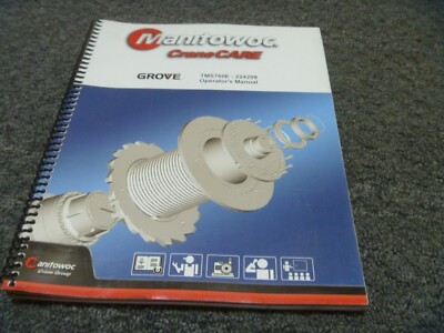 Manitowoc TMS760E Truck Mounted Crane Owner Operator Manual User Guide 224299