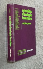 Actualités d'écologie forestière - Sol, Flore, Faune, Forêts, Arbres, Pesson
