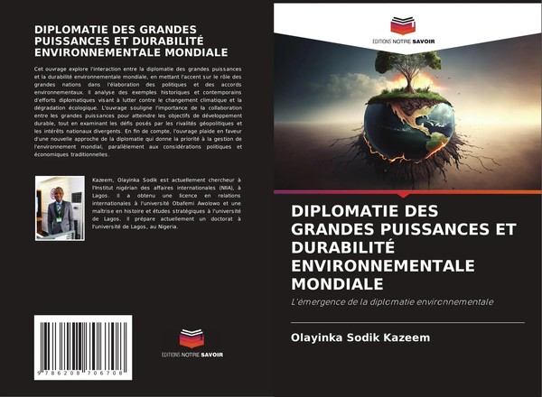 Olayinka Sodik Kazeem | Diplomatie Des Grandes Puissances Et DurabilitÉ...-image