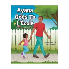 Ayana Goes To L'��cole