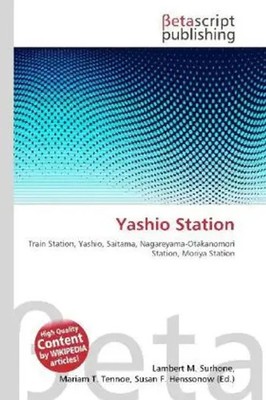Lambert M. Surhone (u. a.) | Yashio Station | Taschenbuch | Englisch (2026)
