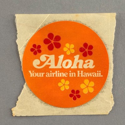 Aloha Airlines Your airline in Hawaii Vintage Sticker Small Original Label Decal