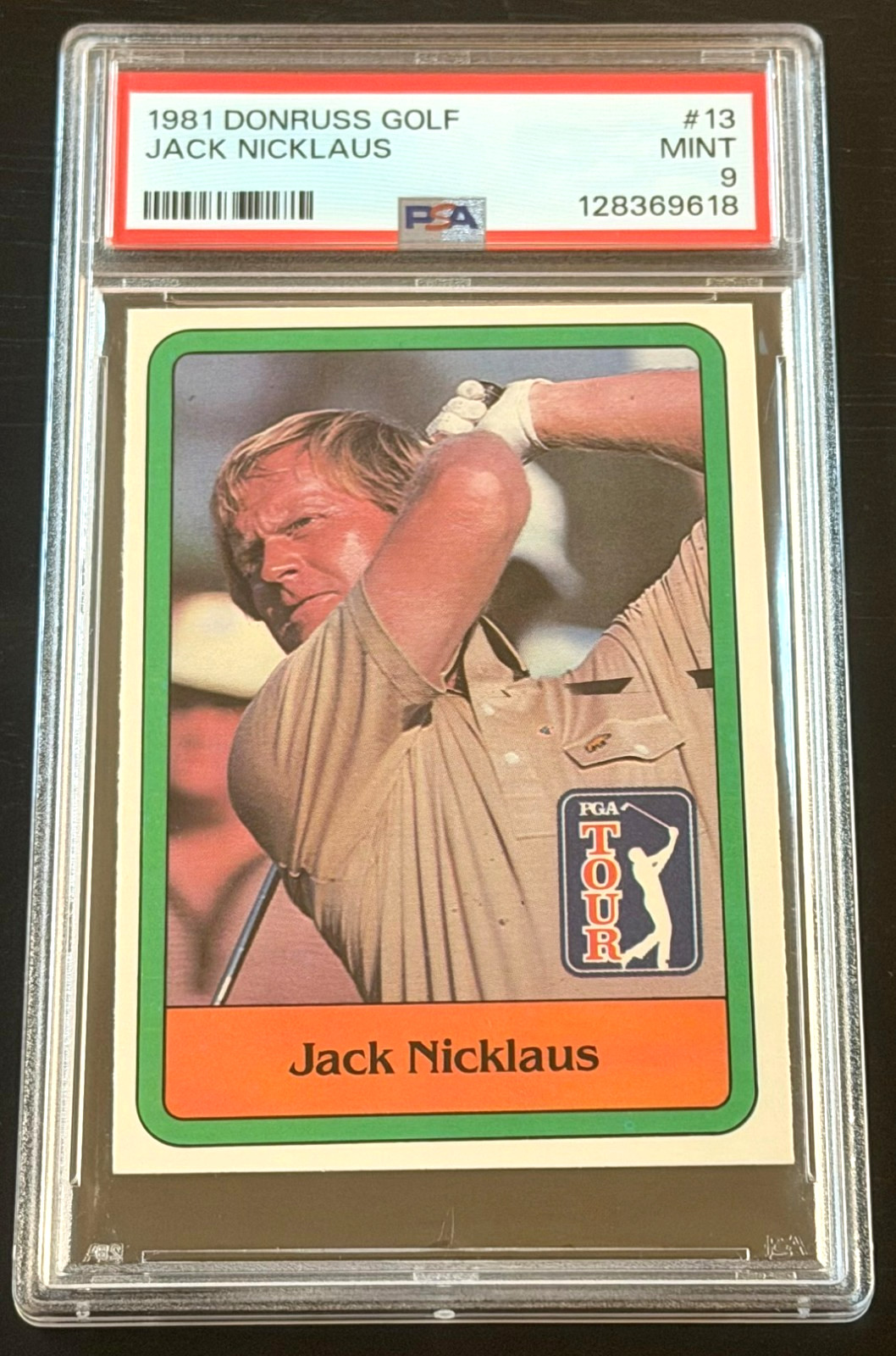 1981 DONRUSS GOLF #13 JACK NICKLAUS PSA 9 ROOKIE RC NEWLY GRADED RC HALL OF FAME
