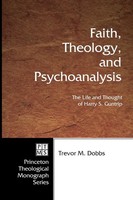 Trevor Dobbs | Faith, Theology, And Psychoanalysis | Taschenbuch | Englisch