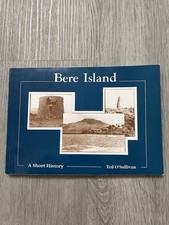 Bere Island A Short History by Ted O&rsquo;Sullivan PB 1996 West Cork Ireland VG