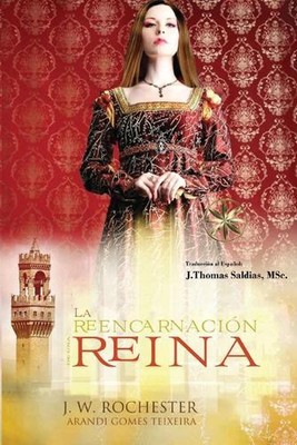 La Reencarnacin de una Reina by Arandi Gomes Texeira Paperback Book
