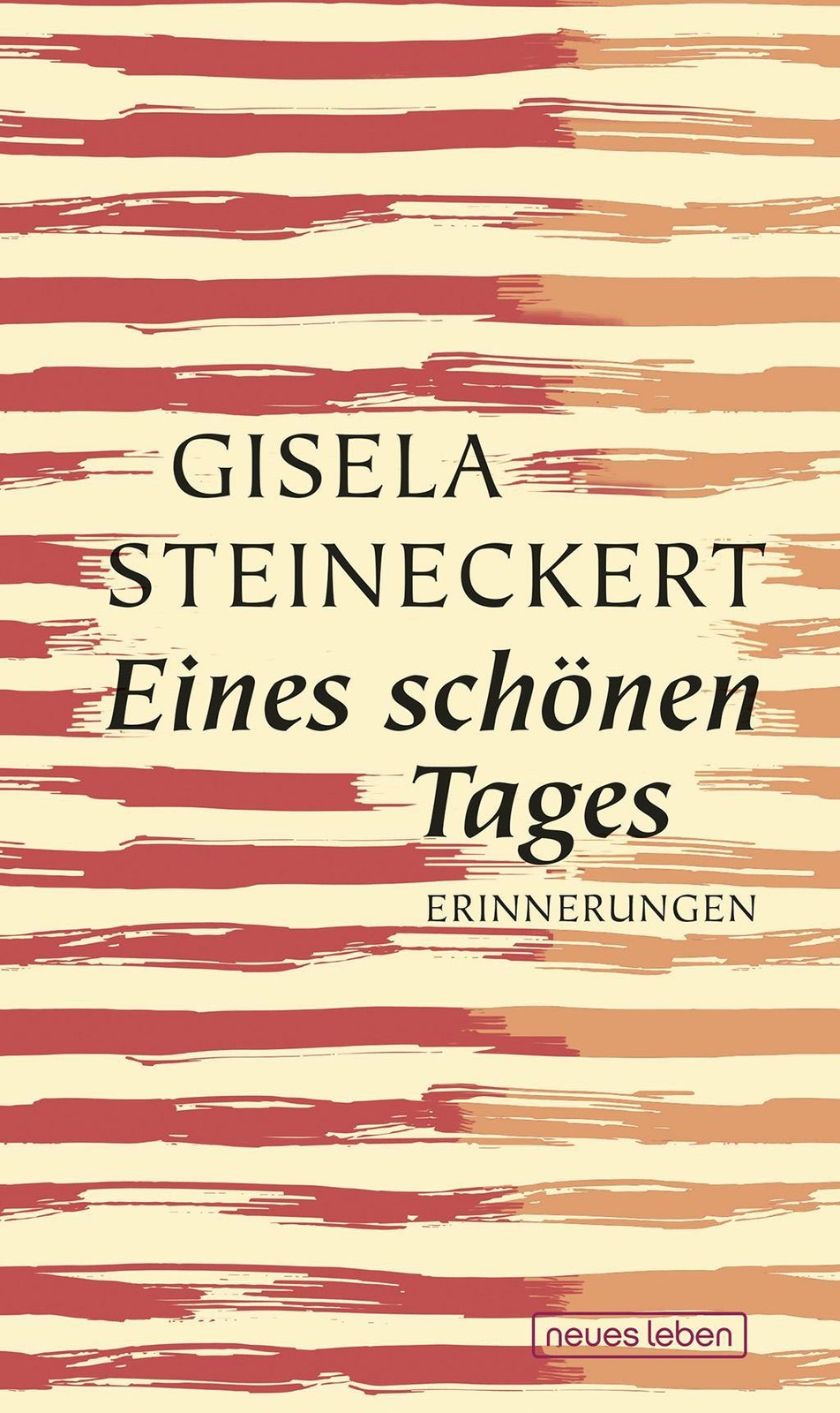 Eines schönen Tages, Gisela Steineckert