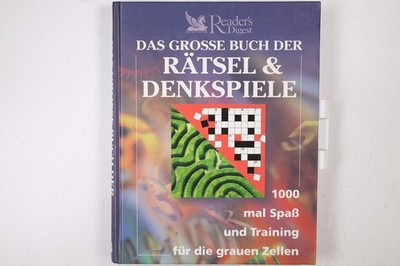 69723 Annegret (Red.). Diener-Steinherr DAS GROSSE BUCH DER RÄTSEL & DENKSPIELE,
