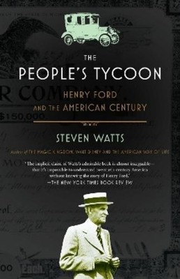 Steven Watts The People's Tycoon (Taschenbuch)