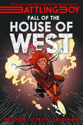 BATTLING BOY FALL OF HOUSE OF WEST GN :01 FIRST SECOND
