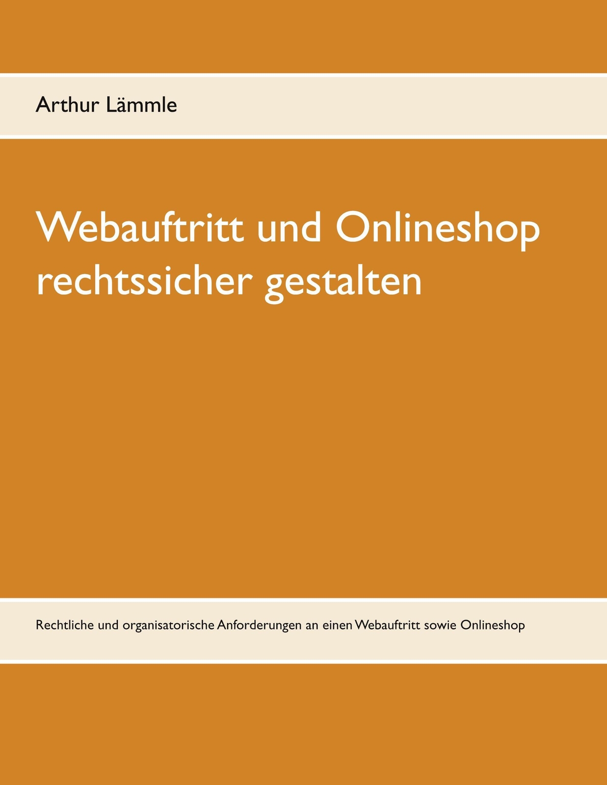 Thumbnail - Webauftritt Und Onlineshop Rechtssicher Gestalten Arthur Lämmle