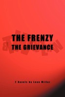 The Frenzy The Grievance Leon Miller Taschenbuch Kartoniert / Broschiert 2011