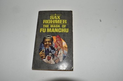 The Mask of Fu Manchu by Sax Rohmer  (JKH38)