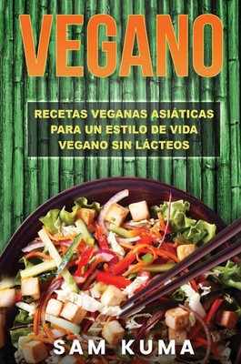 Sam Kuma | Vegano | Buch | Spanisch (2020) | Gebunden | Abiprod Pty Ltd