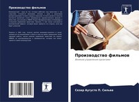 Sezar Augusto P. Sil'wa | Proizwodstwo Fil'mow | Taschenbuch | Russisch (2024)