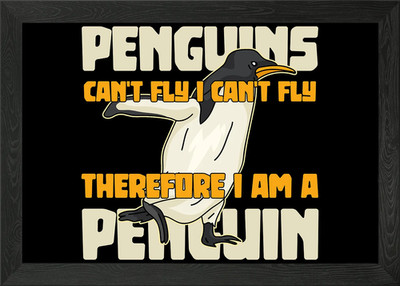 Ich bin ein Pinguin Gerahmtes Wandbild Poster Leinwanddruck Bild