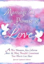 Marriage Is a Promise of Love (Blue Mountain Arts Collection) - Paperback - GOOD