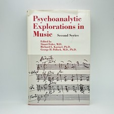 Psychoanalytic Explorations in Music Vol 2 – Composer Studies, Music & Mind