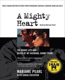 A Mighty Heart Movie Tie-In: The Brave Life and Dea... | Buch | Zustand sehr gut